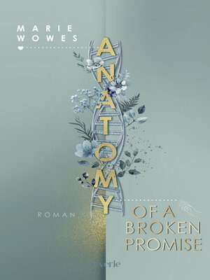 cover image of Marie Wowes Anatomy of a Broken Promise